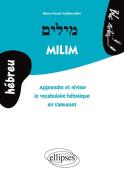 Milim ; Apprendre Et Réviser Le Vocabulaire Hébraïque En S'Amusant