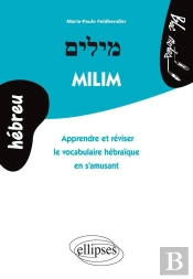 Milim ; Apprendre Et Réviser Le Vocabulaire Hébraïque En S'Amusant