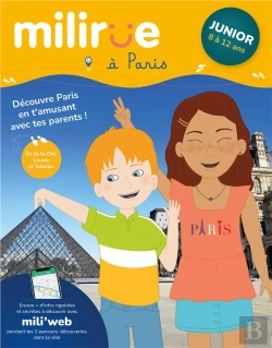 Bertrand.pt - Milirue À Paris - Junior (8 À 12 Ans) : Découvre Paris En T'Amusant Avec Tes Parents ! (Édition 2021/2022)