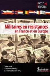 Militaires En Résistances En France Et En Europe