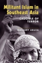 Militant Islam In Southeast Asia