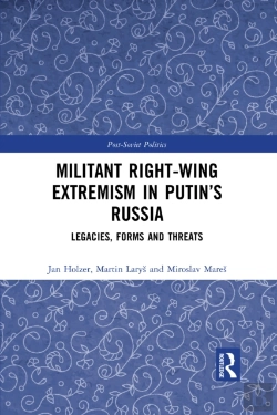 Bertrand.pt - Militant Right-Wing Extremism In Putinâ€™S Russia