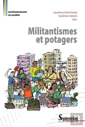 Militantismes Et Potagers