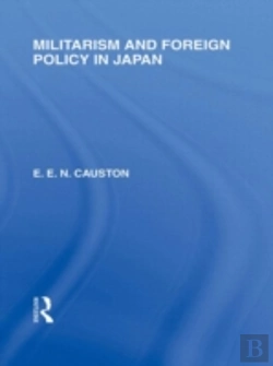 Bertrand.pt - Militarism And Foreign Policy In Japan