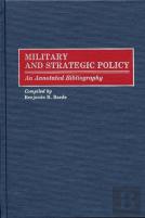 Military And Strategic Policy