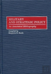 Military And Strategic Policy
