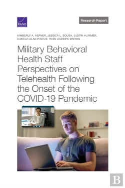 Bertrand.pt - Military Behavioral Health Staff Perspectives On Telehealth Following The Onset Of The Covid-19 Pandemic