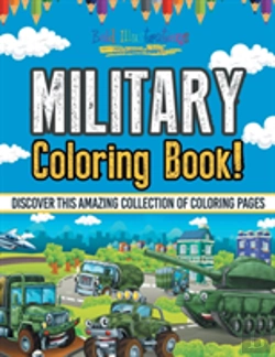 Bertrand.pt - Military Coloring Book! Discover This Amazing Collection Of Coloring Pages