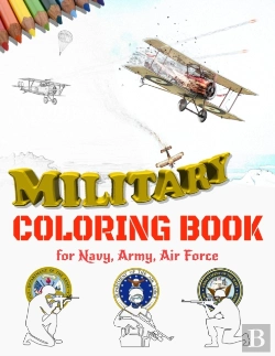 Bertrand.pt - Military Coloring Book For Navy, Army, Air Force