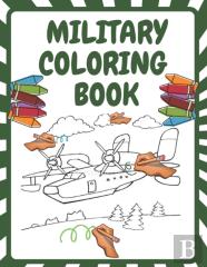 Military Coloring Book