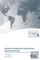 Military Contingencies In Megacities And Sub-Megacities