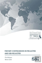 Military Contingencies In Megacities And Sub-Megacities