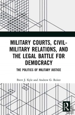 Bertrand.pt - Military Courts, Civil-Military Relations, And The Legal Battle For Democracy