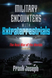Military Encounters With Extraterrestrials
