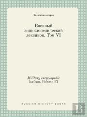Military Encyclopedic Lexicon. Volume Vi