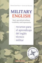 Military English. Basic Specialized Military Vocabulary And Expressions
