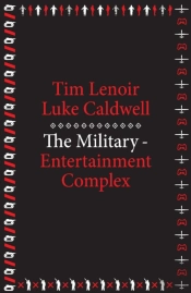 Military-Entertainment Complex