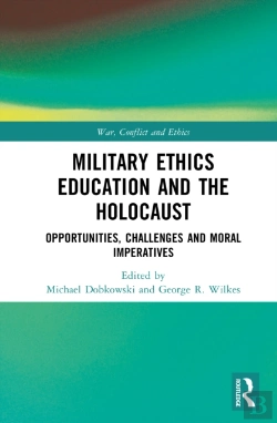 Bertrand.pt - Military Ethics Education And The Holocaust