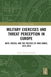 Military Exercises And Threat Perception In Europe