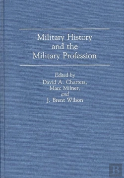 Bertrand.pt - Military History And The Military Profession
