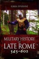 Military History Of Late Rome 565â€“602