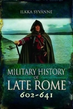 Bertrand.pt - Military History Of Late Rome 602-641