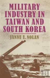 Military Industry In Taiwan And South Korea