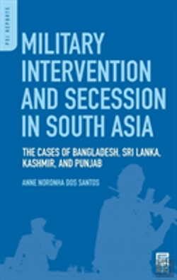 Bertrand.pt - Military Intervention And Secession In South Asia
