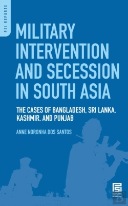 Bertrand.pt - Military Intervention And Secession In South Asia