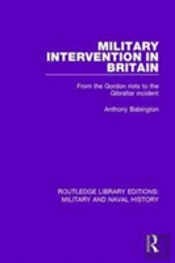 Military Intervention In Britain