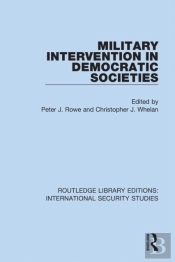 Military Intervention In Democratic Societies