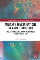 Military Investigations In Armed Conflict