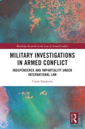 Military Investigations In Armed Conflict