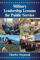 Military Leadership Lessons For Public Service
