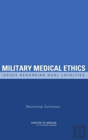 Military Medical Ethics
