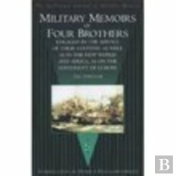Bertrand.pt - Military Memoirs Of Four Brothers
