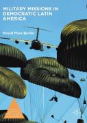 Military Missions In Democratic Latin America