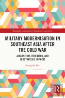 Military Modernisation In Southeast Asia After The Cold War