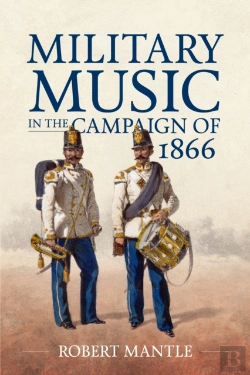 Bertrand.pt - Military Music In The Campaign Of 1866