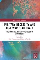 Military Necessity And Just War Statecraft