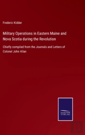 Military Operations In Eastern Maine And