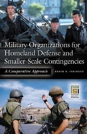 Military Organizations For Homeland Defense And Smaller-Scale Contingencies