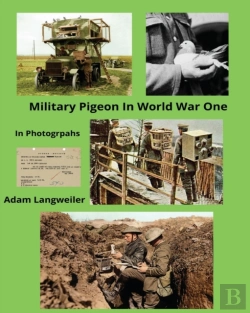Bertrand.pt - Military Pigeons In World War One