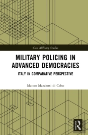 Military Policing In Advanced Democracies