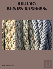 Military Rigging Handbook