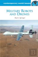 Military Robots And Drones