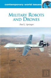 Military Robots And Drones
