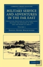 Military Service And Adventures In The Far East