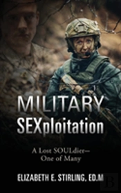 Military Sexploitation