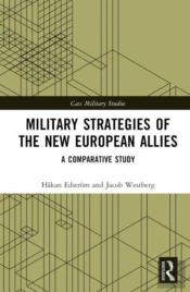 Military Strategies Of The New European Allies
